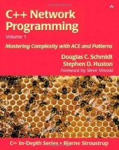 book C++ Network Programming: Mastering Complexity With ACE and Patterns