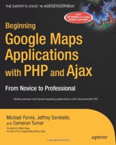 book Beginning Google Maps Applications with PHP and Ajax: From Novice to Professional