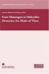 book From Messengers to Molecules: Memories are Made of These