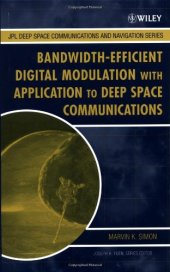 book Bandwidth-Efficient Digital Modulation with Application to Deep-Space Communications