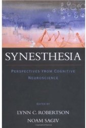 book Synesthesia: Perspectives from Cognitive Neuroscience