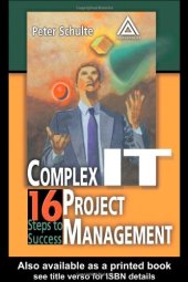 book Complex IT project management: 16 steps to success