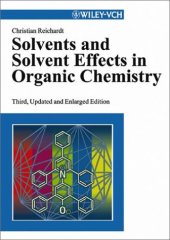 book Solvents and Solvent Effects in Organic Chemistry