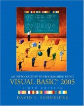 book An introduction to programming using Visual Basic 2005