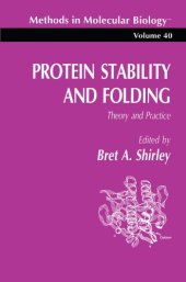 book Protein Stability and Folding: Theory and Practice