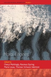 book Moral Engines: Exploring The Ethical Drives In Human Life