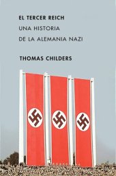 book El Tercer Reich. Una historia de la Alemania nazi