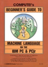 book Compute!’s beginner’s guide to machine language on the IBM PC and PCjr