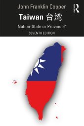 book Taiwan: Nation-State or Province?