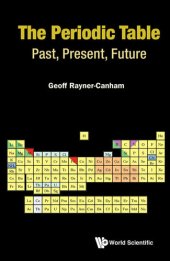book Periodic Table, The: Past, Present, And Future