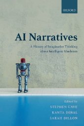 book AI narratives: a history of imaginative thinking about intelligent machines