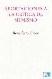 book Aportaciones a la crítica de mí mismo