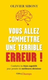 book Vous allez commettre une terrible erreur!