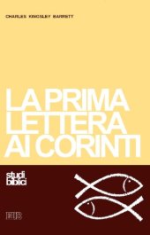 book La prima Lettera ai Corinti. Testo e commento