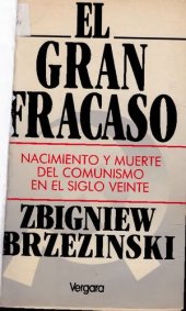 book El gran fracaso. Nacimiento y muerte del comunismo en el siglo XX