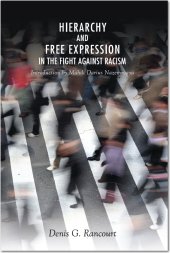 book Hierarchy and Free Expression In the Fight Against Racism