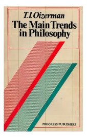 book The Main Trends in Philosophy: A Theoretical Analysis of the History of Philosophy