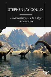 book «Brontosaurus» y la nalga del ministro