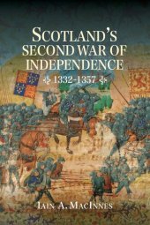 book Scotland's Second War of Independence, 1332-1357