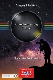 book Astrophotography is Easy!: Basics for Beginners