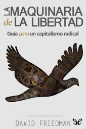 book La maquinaria de la libertad