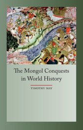 book The Mongol Conquest in World History