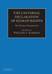 book The Universal Declaration Of Human Rights: The Travaux Préparatoires