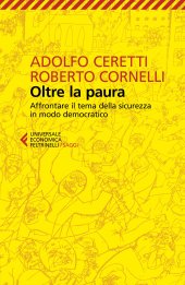 book Oltre la paura. Affrontare il tema della sicurezza in modo democratico