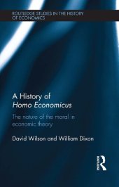 book A History of Homo Economicus : The Nature of the Moral in Economic Theory