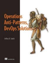 book Operations Anti-Patterns, DevOps Solutions