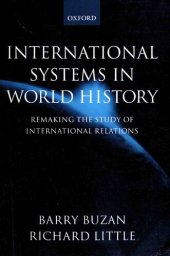 book International Systems in World History: Remaking the Study of International Relations