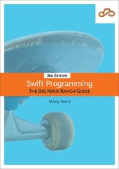 book Swift Programming: The Big Nerd Ranch Guide