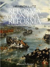 book Reforma y Contrarreforma, Europa entre 1520 y 1648