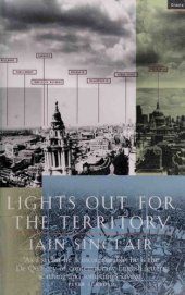 book Lights out for the territory : 9 excursions in the secret history of London