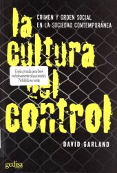 book La cultura del control: Crimen y orden social en la sociedad contemporánea