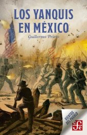 book Los yanquis en México