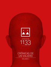 book Cronicas de un Viajero (Cronicas del 1133) (Spanish Edition)