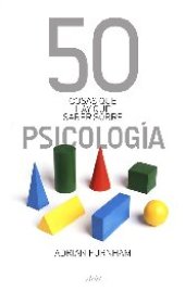 book 50 cosas que hay que saber sobre psicología