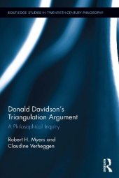 book Donald Davidson’s Triangulation Argument: A Philosophical Inquiry