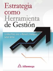 book Estrategia como herramienta de gestion.