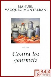 book Contra los gourmets