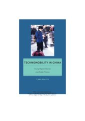 book Technomobility in China : young migrant women and mobile phones