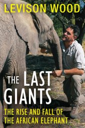 book The Last Giants