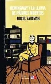 book Hemingway Y La Lluvia De Pájaros Muertos