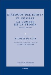 book Diálogos del idiota; El possest; La cumbre de la teoría