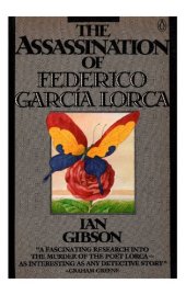 book The Assassination Of Federico Garcia Lorca