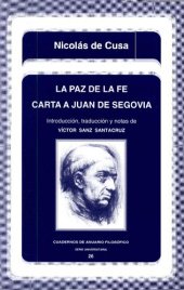 book La paz de la fe. Carta a Juan de Segovia