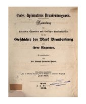 book Codex Diplomaticus Brandenburgensis. Hauptteil 2: Urkunden, Chroniken und sonstige Quellenschriften für die Geschichte der Mark Brandenburg und ihrer Regenten