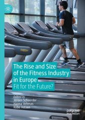 book The Rise and Size of the Fitness Industry in Europe: Fit for the Future?