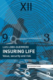 book Insuring Life: Value, Security And Risk